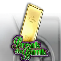 Break Da Bank